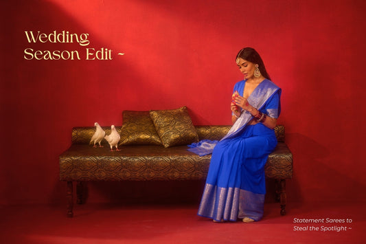 Wedding Season Edit: Statement Sarees to Steal the Spotlight