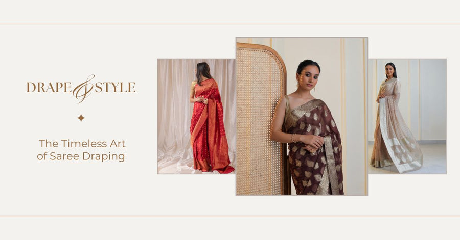 Drape & Style: The Timeless Art of Saree Draping: