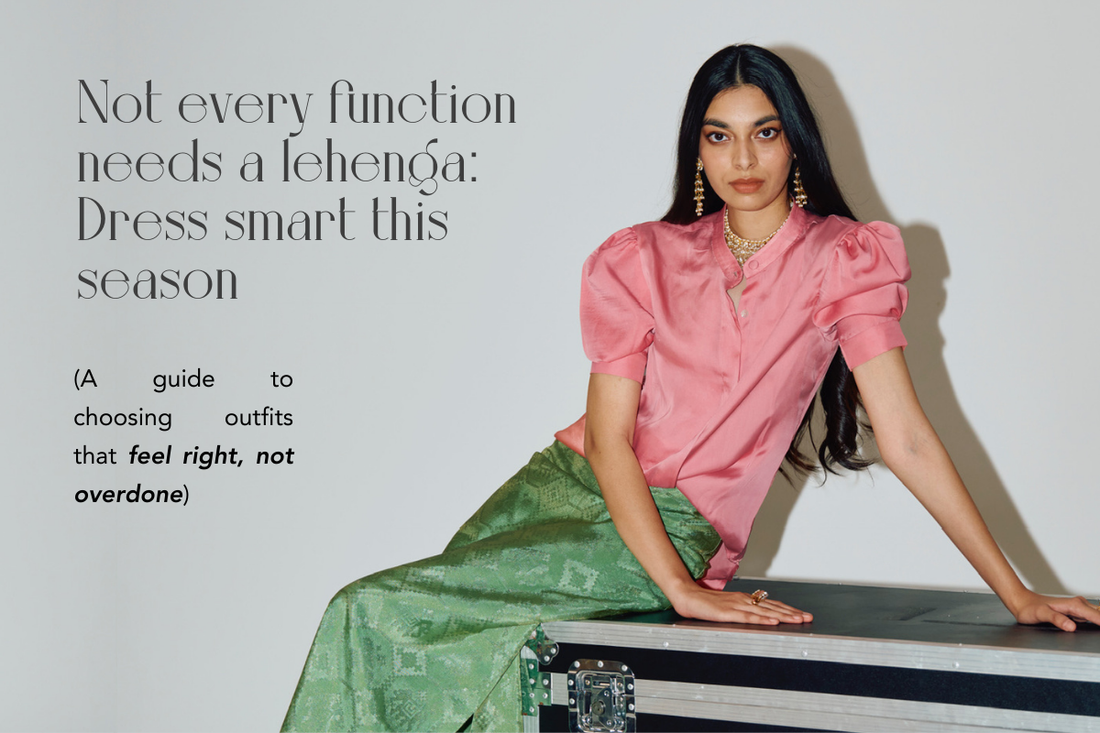 Not Every Function Needs a Lehenga: Smarter Wedding Dressing