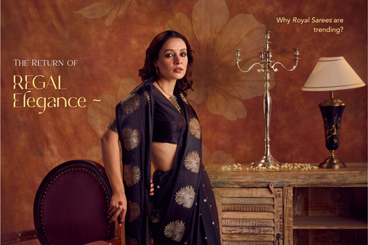 The Return of Regal Elegance: Why Royal Sarees Are Trending