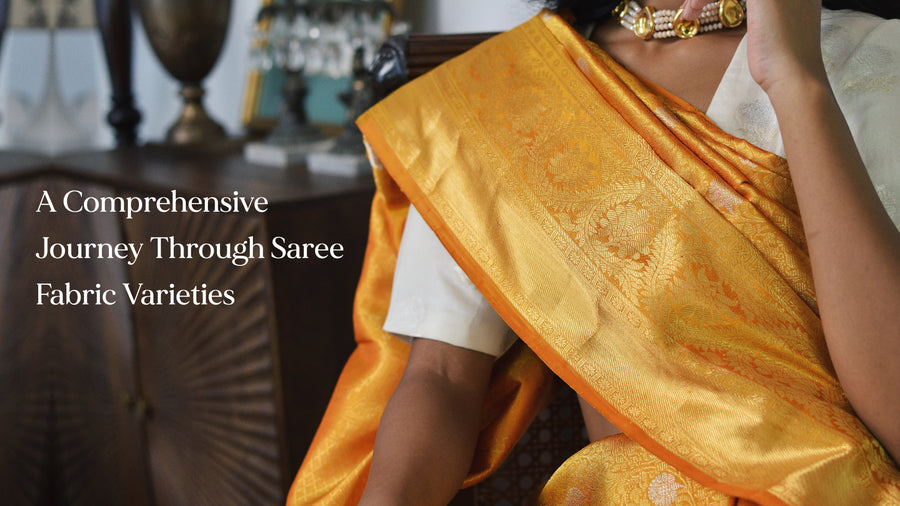 Weaving Stories: A Comprehensive Journey Through Saree Fabric Varieties