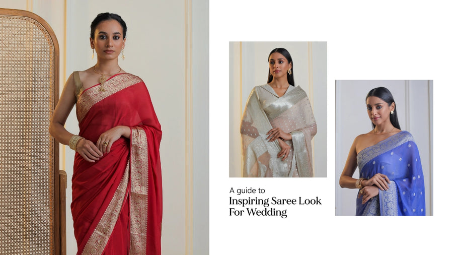 From Classic To Modern: A Guide To Inspiring Saree Look For Wedding